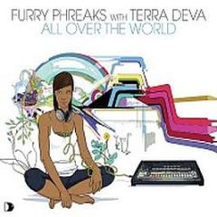 Furry Phreaks Ft Terra Deva - All Over The World - Miso