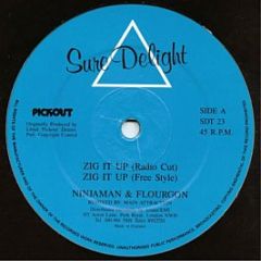 Ninjaman & Flourgon - Zig It Up (Remix) - Sure Delight
