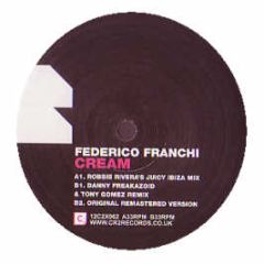 Federico Franchi - Cream (Remixes) - CR2
