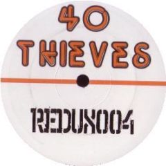 40 Thieves - 40 Thieves EP - Redux