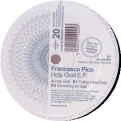 Francesco Pico - Holy Grail EP - Extrema