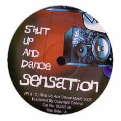 Shut Up & Dance - Sensation / Culture Clash - Shut Up & Dance
