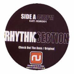 Rhythm Section - Check Out The Bass (Classic Rave Series Part 1) - Rhythm Section