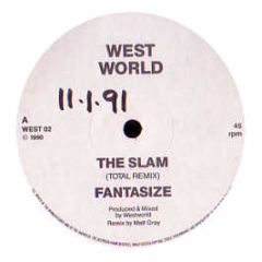 Westworld - Fantasize / Techno Cop / Slam - White