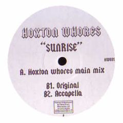 Hoxton Whores - Sunrise - Hoxton Whores 