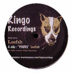 Loefah - It's Yours (Laser Etched Vinyl) - Ringo