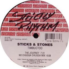 Sticks & Stones - Timbuctoo - Strictly Rhythm