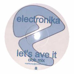 Electronika - Lets Ave It - Bnoise