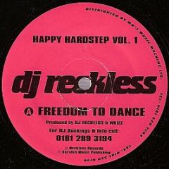 DJ Reckless - Happy Hardstep Vol 1 - Reckless