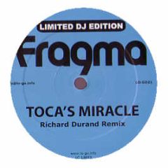 Fragma - Toca's Miracle (Richard Durand Remix) - Lo:Go Recordings
