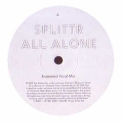 Splittr - All Alone (Remixes) - Eye Industries