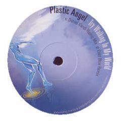 Plastic Angel - Try Walking In My World - Afterglow