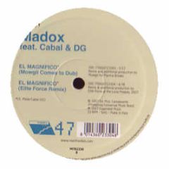 Madox Feat. Cabal & Dg - El Magnifico - Mantra Breaks