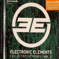Electronic Elements Presents - The Collected 12" Mixes (Volume 2) - Armada