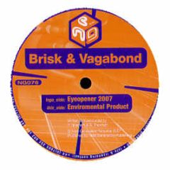 Brisk & Vagabond - Eyeopener (2007) - Next Generation