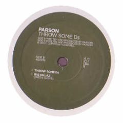 Parson - Throw Some Ds - Planet Mu