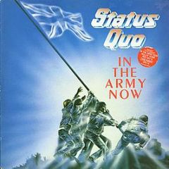 Status Quo - In The Army Now - Phonogram