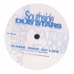 Skream - Dark Side Of Life - Southside Dubstars