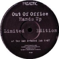 Out Of Office - Hands Up (Remixes) - Frenetic 