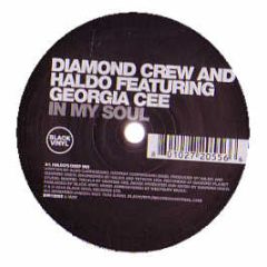Diamond Crew - In My Soul - Black Vinyl