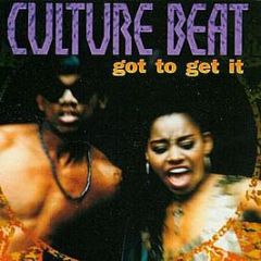 Culture Beat - Got To Get It - Epic