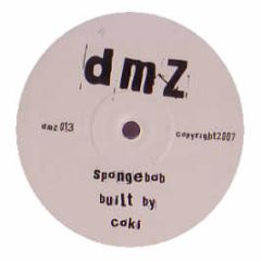 Coki - Spongebob / The End - DMZ