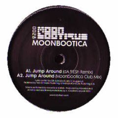 Moonbootica - Jump Around - Moon Bootique