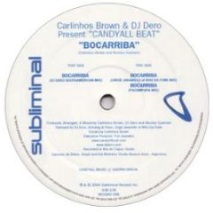 Carlinhos Brown & DJ Dero - Bocarriba - Subliminal