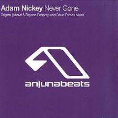 Adam Nickey - Never Gone - Anjuna Beats