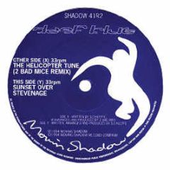 Deep Blue - The Helicopter Tune (Remix 2) - Moving Shadow