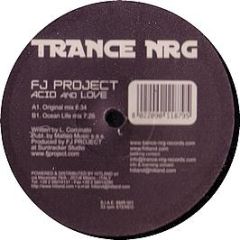 Fj Project - Acid And Love - Trance Nrg