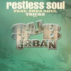 Restless Soul Feat. Shea Soul - Tricks - Sub Urban