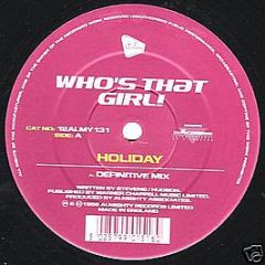 Who's That Girl! - Holiday - Almighty