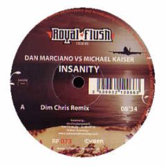 Dan Marciano Vs Michael Kaiser - Insanity - Royal Flush