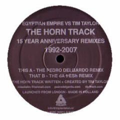 Egyptian Empire Vs Tim Taylor - The Horn Track (2007) - Missile