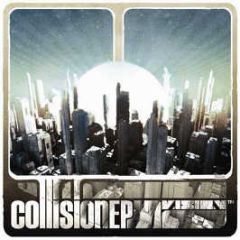 Noisia Presents - Collision EP - Vision