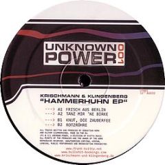 Krischmann & Klingenberg - Hammerhuhn EP - Unknown Power