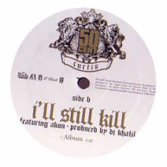 50 Cent Feat. Akon - Still Will - Aftermath