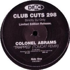 Colonel Abrahams - Trapped (2007 Remix) - DMC