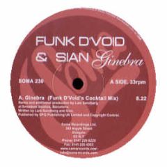 Funk D'Void & Sian - Ginebra - Soma