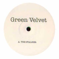 Green Velvet - The Stalker (Green Vinyl) - Velvet