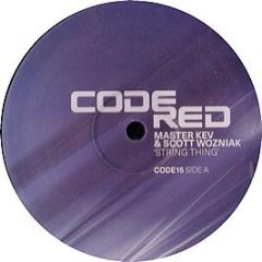 Master Kev & Scott Wozniak - String Thing - Code Red