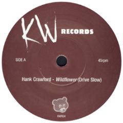 Hank Crawford - Wildflower (Drive Slow) - Kw Records
