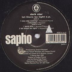 Dark Star - Let There Be Light E.P. - Sapho