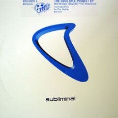 Richard F Presents - The Blue Dice Project EP - Subliminal