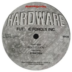 Future Forces Inc. - Cold Fusion / Symetrix - Renegade Hardware