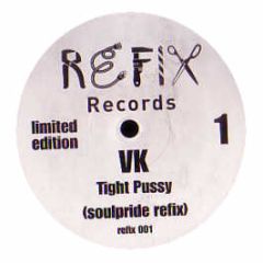 Vybz Kartel - Tight Pussy (Soulpride Remix) - Refix Records 1