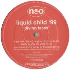 Liquid Child - Diving Faces (1999 Remixes) - NEO