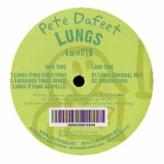 Pete Dafeet - Lungs - Lost My Dog