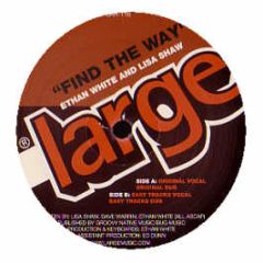 Ethan White And Lisa Shaw - Find The Way - Large